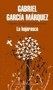 Cubierta de La hojarasca, de Gabriel García Márquez, 