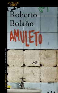 Cubierta de la edición de Alfaguara de Amuleto, de Roberto Bolaño