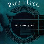 Paco-De-Lucia-Entre-Dos-Aguas-Del-1995-Delantera