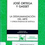 Deshumanizacion arte / José Ortega y Gasset