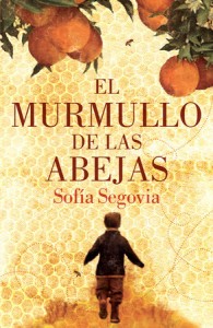 portada del libro el murmullo de las abejas de Sofía Segovia